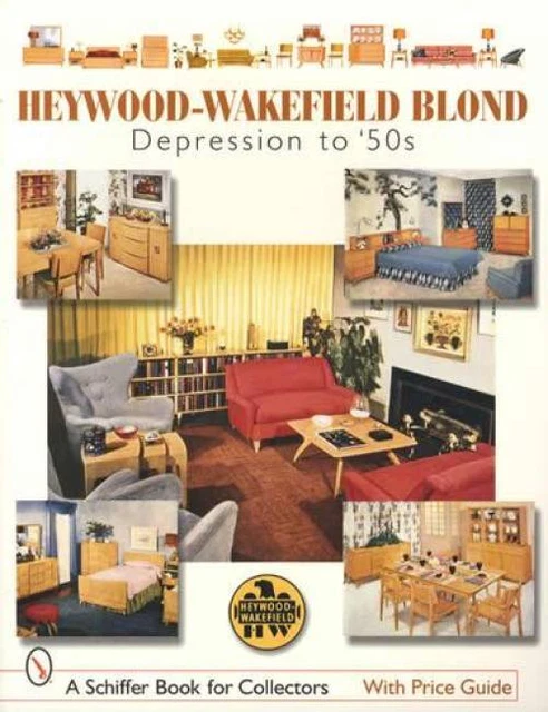 Heywood-Wakefield Blond Wood Furniture Collector Guide incl Mid Century Modern