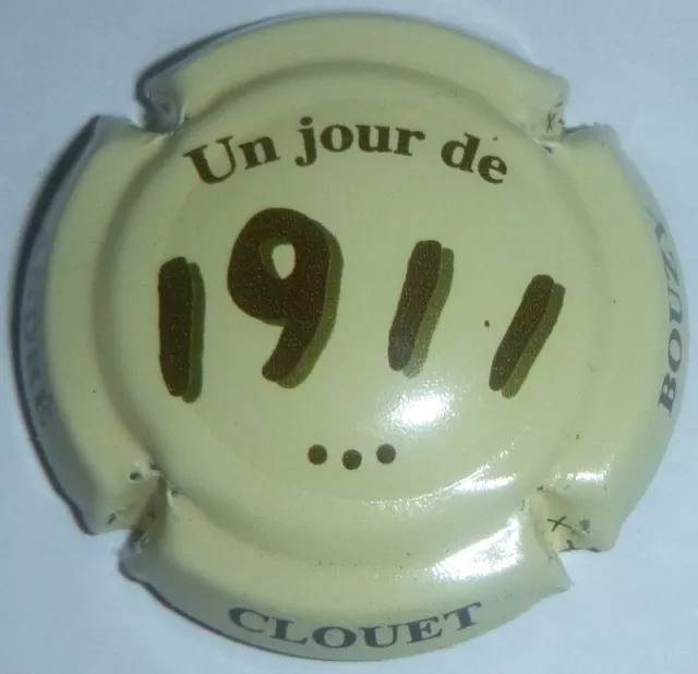 Capsule de Champagne : CLOUET André , Un jour de 1911 ...n°28a