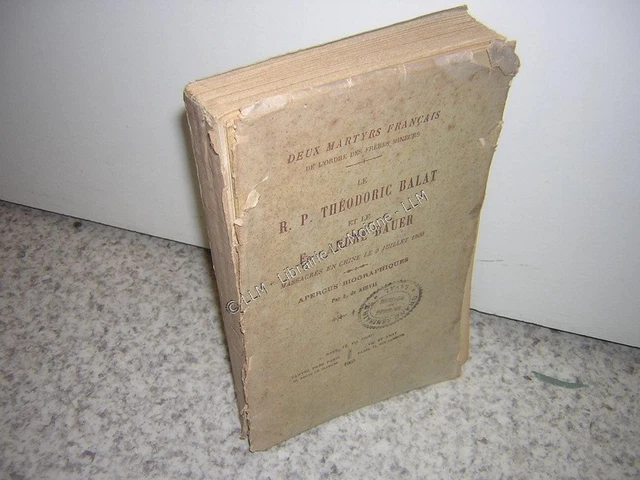 1903.THÉODORIC BALAT & André Bauer massacrés en Chine / Kerval EUR 58 ...