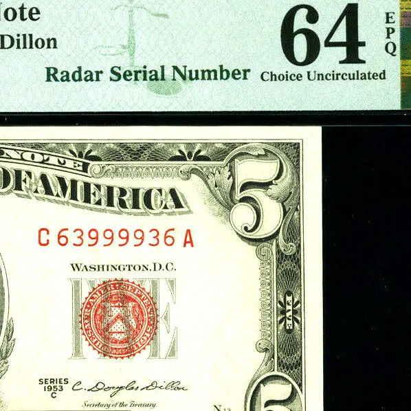 RADAR FANCY SERIAL NUMBER 1953C $5 PMG 64 EPQ red seal Legal Tender / non star /