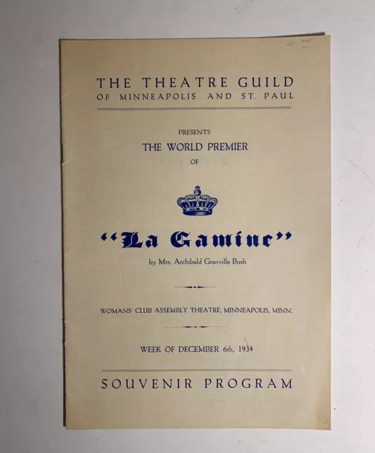 Vintage 1934 The Theatre Guild LA GAMINE World Premiere Variety Program Book MN