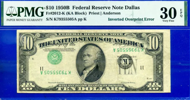1950B $10 Federal Reserve Note PMG 30EPQ rare Dallas inverted overprint error