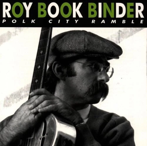 ROY BOOK BINDER - Polk City Ramble - CD - **Excellent Condition**