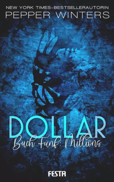 Dollar - Buch : Millions - Pepper Winters - 9783865529381