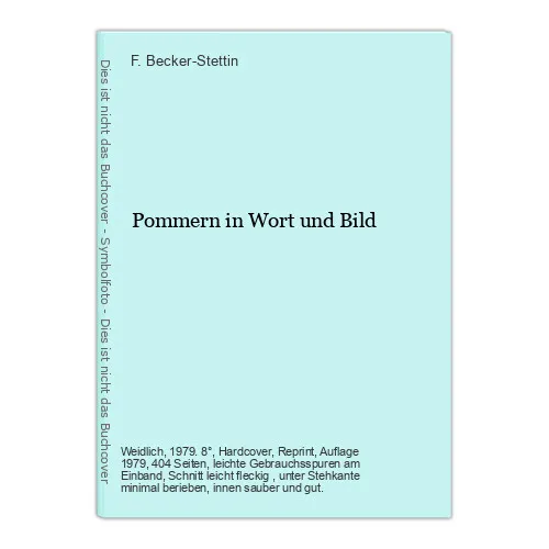 Pommern in Wort und Bild F. Becker-Stettin (Hrsg.):