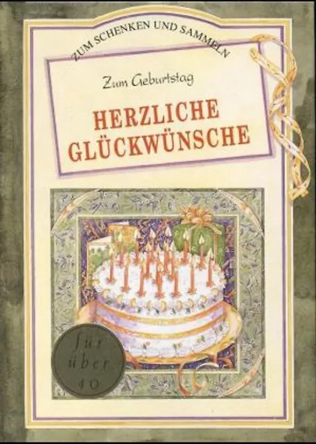 ZUM GEBURTSTAG HERZLICHE Glückwünsche (40 und darüber) EUR 5,11