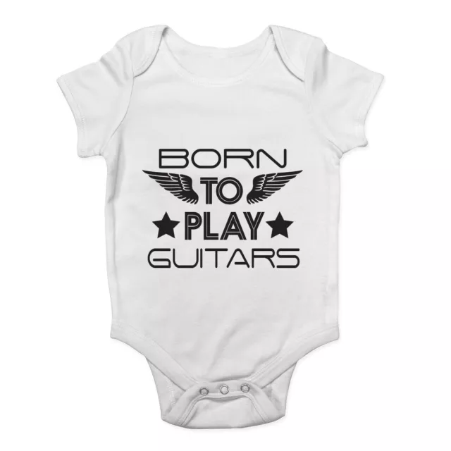 Born to Play Guitars Boys Girls Baby Grow Vest Bodysuit