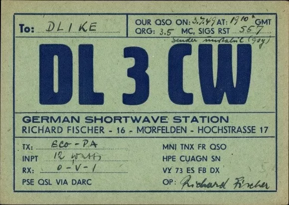 Ak QSL Karte, Funkerkarte, DL3CW, Richard Fischer Mörfelden, zu DL1KE - 2891653