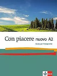 Con piacere nuovo A2. Lehrerhandbuch | Buch | 9783125252073