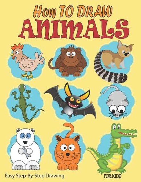 COMMENT DESSINER DES animaux pour les enfants de 4 ans et plus ...