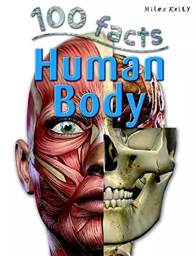 Human Body (100 Facts) By Steve Parker