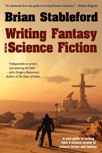 Stableford, Brian Writing Fantasy And Science Fiction Book NEUF
