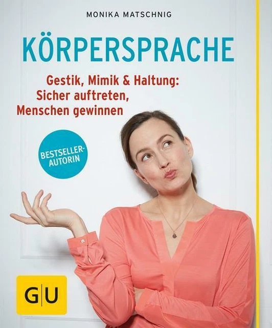 Körpersprache von Monika Matschnig (2016, Taschenbuch)