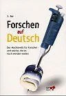 Forschen auf Deutsch. Der Machiavelli für Forscher ... | Buch | Zustand sehr gut