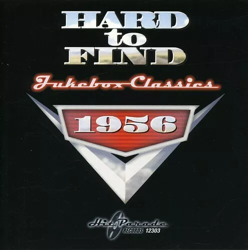 Hard To Find Jukebox Classics 1956