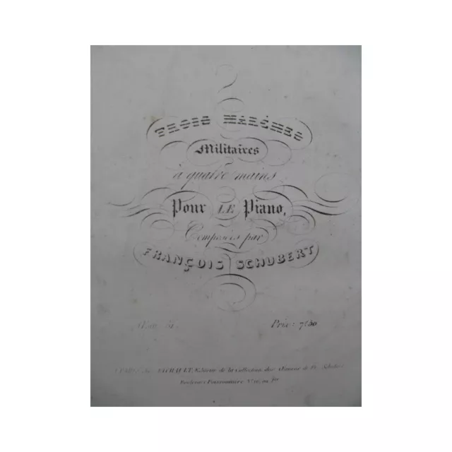 Franz Schubert Tre Marce Militari Piano 4 Mani ca1830