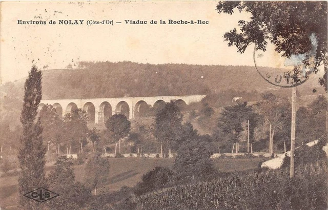 Cpa 21 Surroundings Of Nolay Beak Rock Viaduc