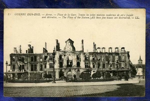 CPA WWI WW1 Guerre 14/18 Arras Gare Station H�tel Bombardement Bombing War