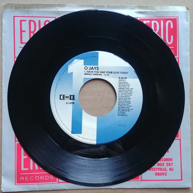 O'JAYS Have You Had Your Love Today 45 7" COUNTRY Record Vinyl EMI Records