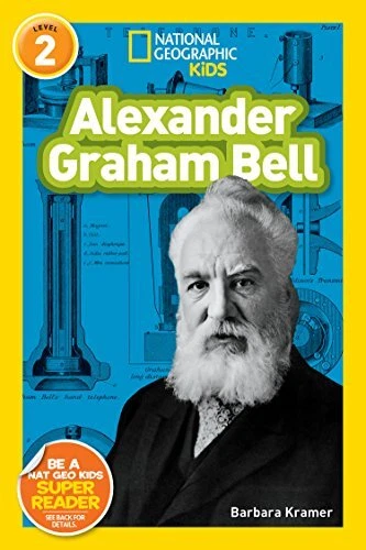 Nat Geo Readers Alexander Graham Bell Lvl 2 von Barbara Kramer 9781426319358