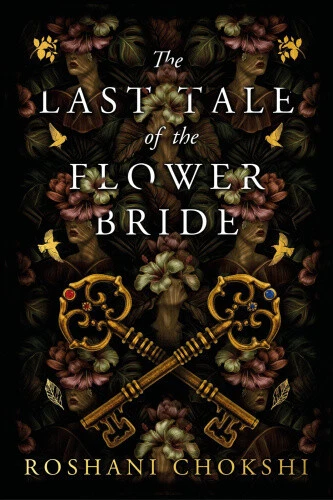 The Last Tale of the Flower Bride: The #1 Sunday Times Bestseller