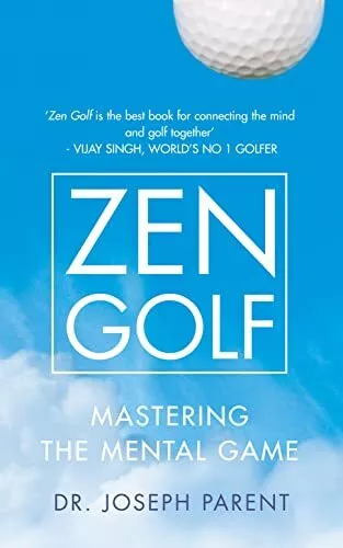 Zen Golf by Parent, Dr. Joseph Hardback Book The Cheap Fast Free Post