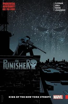 The Punisher Vol. 3: King of the New York Streets by Cloonan, Becky