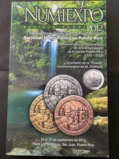 NUMIEXPO 2012 Revista Sociedad Numismatica de Puerto Rico, Nueva sin usar