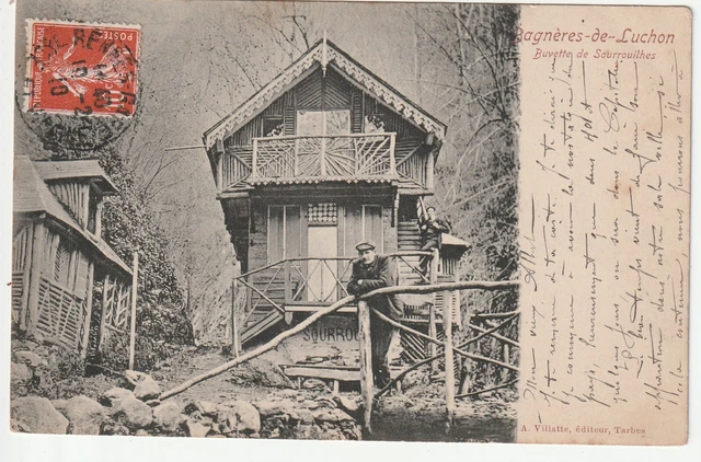 BAGNERES DE LUCHON - Haute Garonne - CPA 31 - Buvette de Sourrouilhes