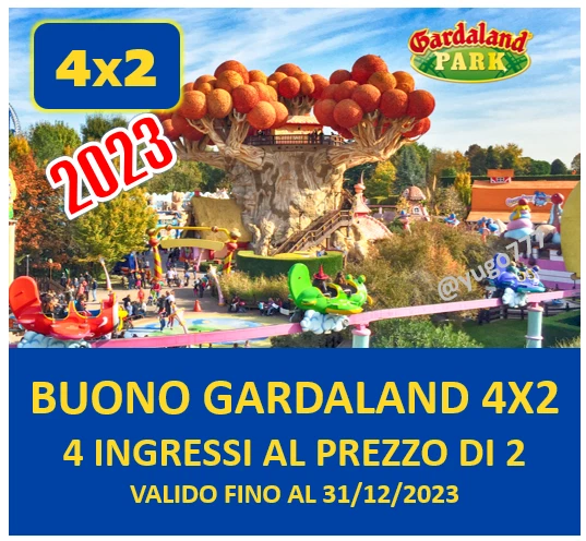 Coupon Buono Sconto Gardaland 4x2 - 4 biglietti al prezzo di 2 - valido per 2023