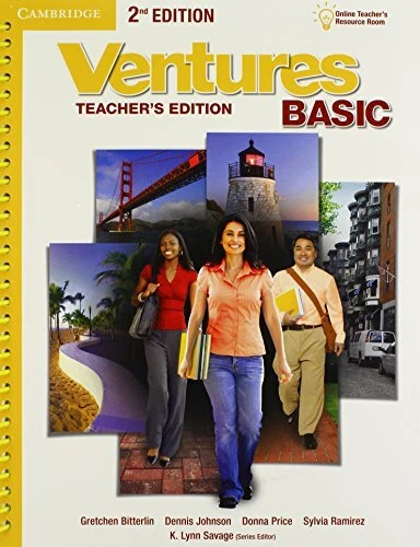 VENTURES BASIC TEACHER'S EDITION WITH ASSESSMENT AUDIO By Gretchen Bitterlin