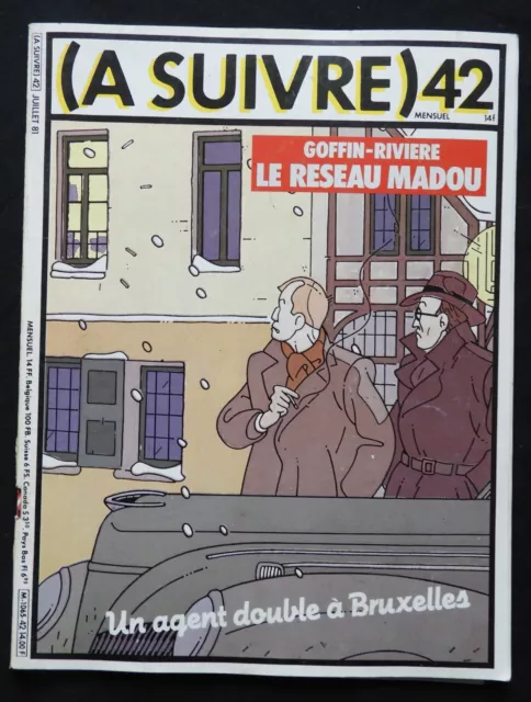 D24/ Revue ( BD - Bande-dessinée ) " A SUIVRE " / n°42 -  1981 .