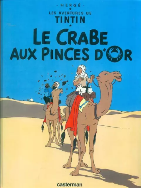 Le Crabe Aux Pinces D'or Herge' Casterman 0000 Les Aventures De Tintin