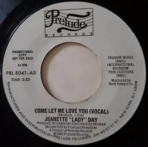 Jeanette "Lady" Day - Come Let Me Love You (7", Single, Promo)