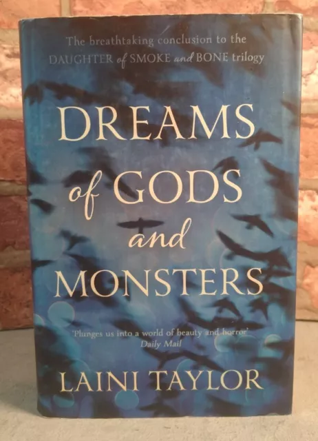 SIGNED Dreams Of Gods And Monsters Hardback Laini Taylor UK hardback Rare 1st #