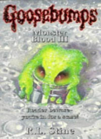 Monster Blood Rbc MONSTER BLOOD III (Goosebumps) By R. L. Stine. 9780590135115 EUR 3,45 ...