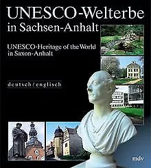 UNESCO-Welterbe in Sachsen-Anhalt; UNESCO-Heritage of th... | Buch | Zustand gut