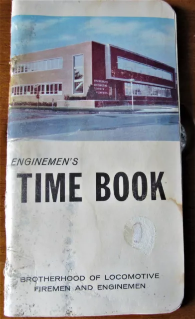 1966 Vintage Railroad Time Book Brotherhood Locomotive Enginemen