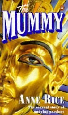 The Mummy. Or Ramses The Damned de Anne Rice | Livre | état bon