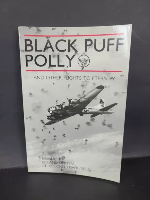 Black Puff Polly : And Other Flights to Eternity by Roland O. Byers -Signed~Z12