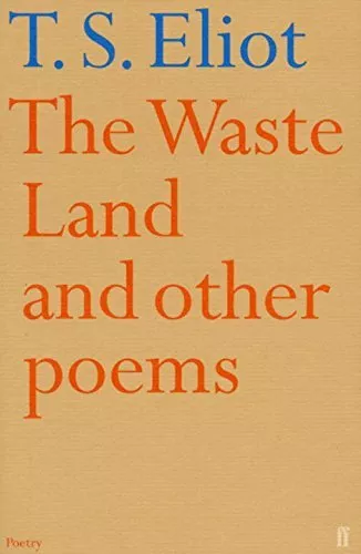 The Waste Land and Other Poems By T.S. Eliot. 9780571097128