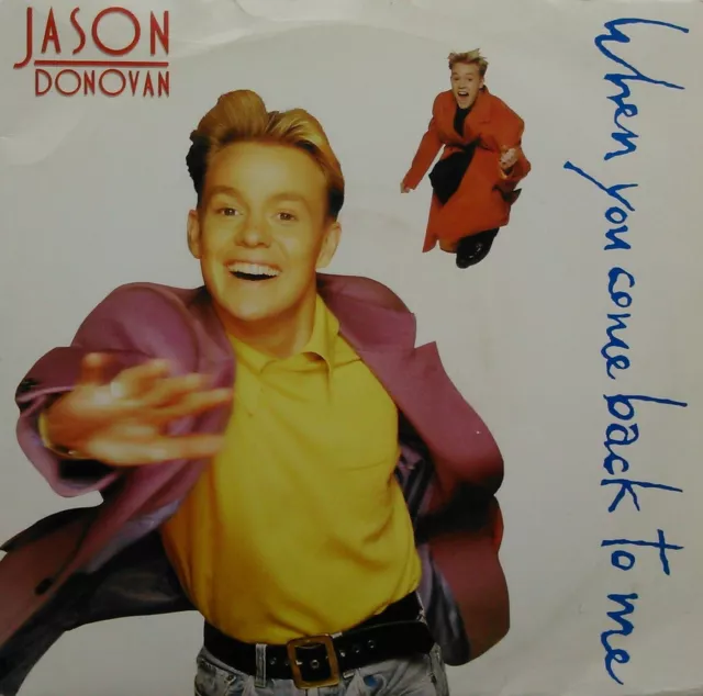 Jason Donovan – When You Come Back To Me (PWL, 1989) 7" vinyl P/S single VG/VG