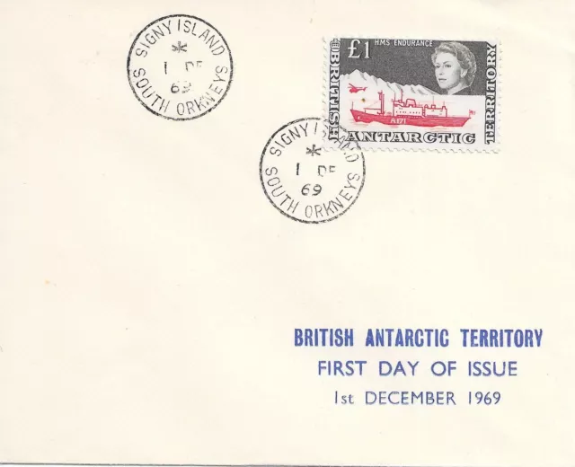 British Antarctic Territory 1969 £1.00  H.M.S. Endurance on First Day Cover