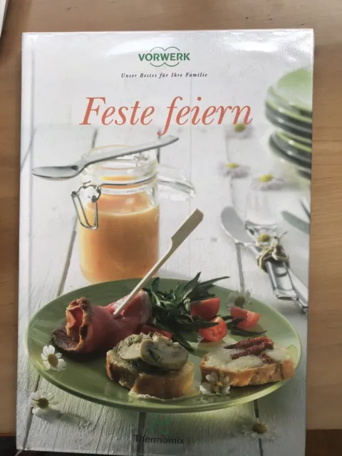 Feste feiern thermomix Buch Wie Neu !