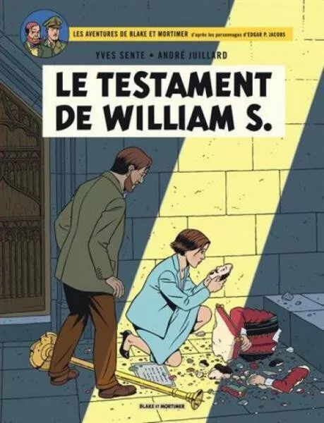 Blake et Mortimer 24 : Le testament de William S.  Juillard / Sente EO 2016 TBE