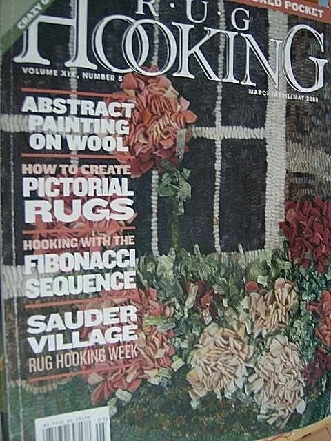 Rug Hooking Magazine March/April/May 2008 Crazy Quilt Pattern Free Pattern/Instr