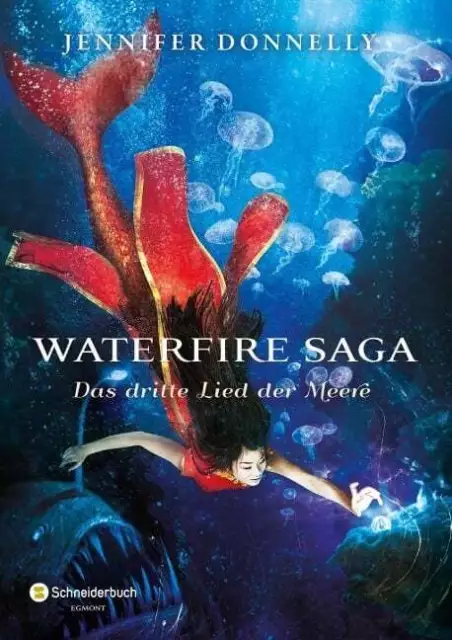 Waterfire Saga - Das dritte Lied der Meere Donnelly, Jennifer  Buch