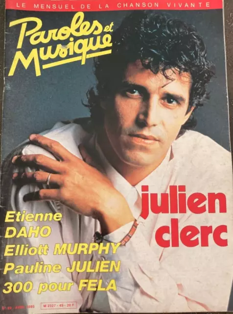 Magazine Paroles et Musique n°49, Julien Clerc, Etienne Daho, Elliott Murphy