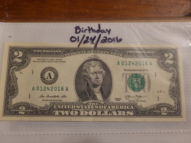 $2 TWO Dollar Bill Fancy Serial Number Birthday Note January 24, 2016