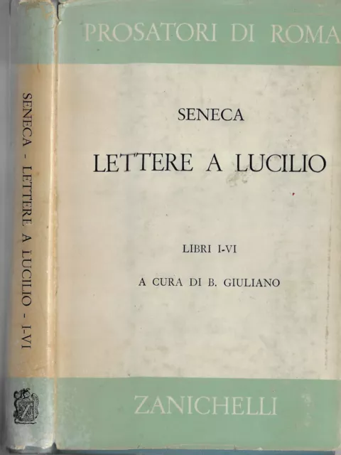 Lettere a Lucilio, libri VII-XIV, Seneca, Zanichelli - Annunci Bologna